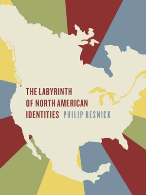 cover image of The Labyrinth of North American Identities